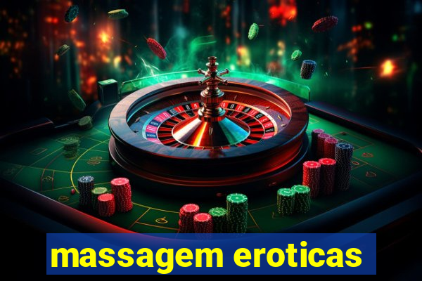 massagem eroticas